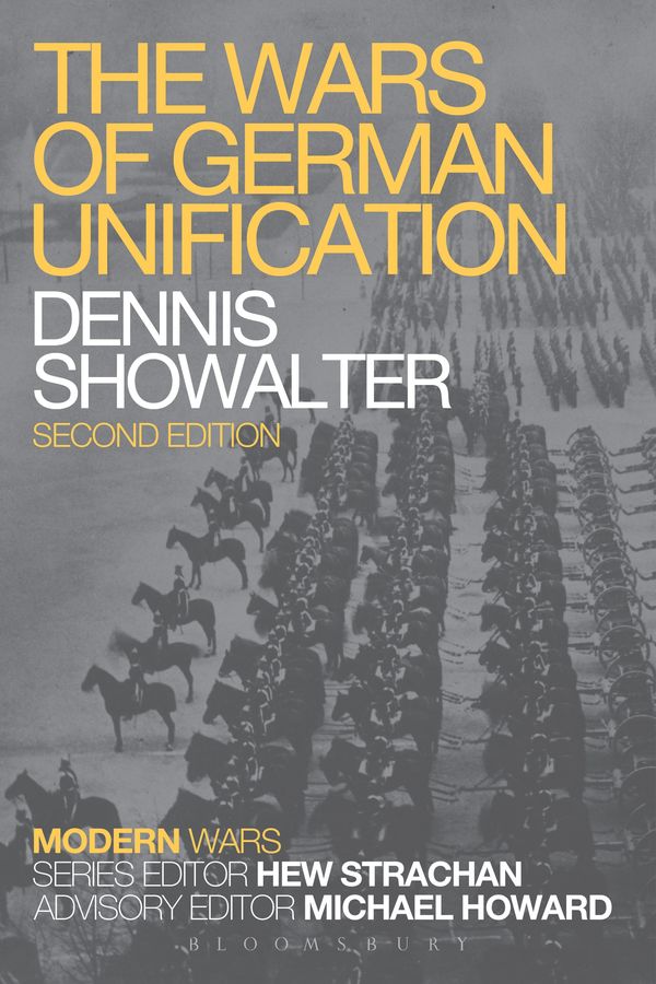 Cover Art for 9781780936468, The Wars of German Unification by Dennis Showalter