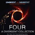 Cover Art for 9780007584642, Four: A Divergent Collection by Veronica Roth