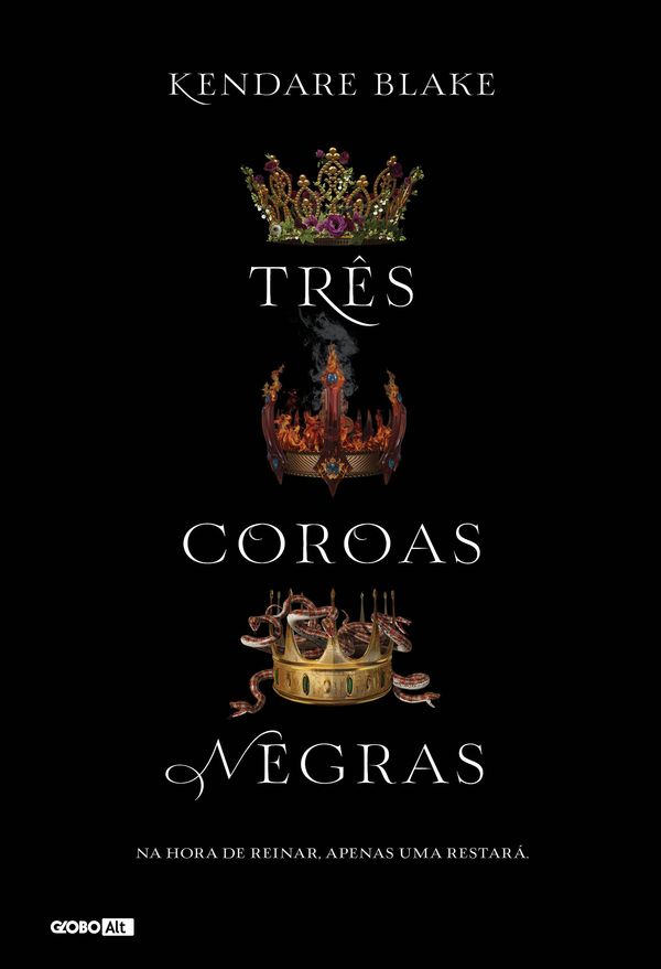 Cover Art for 9788525064585, Três coroas negras by Alexandre D'Elia, Kendare Blake