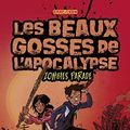 Cover Art for 9782745978271, Les beaux gosses de l'apocalypse, Tome 2 : Zombies parade by Max Brallier