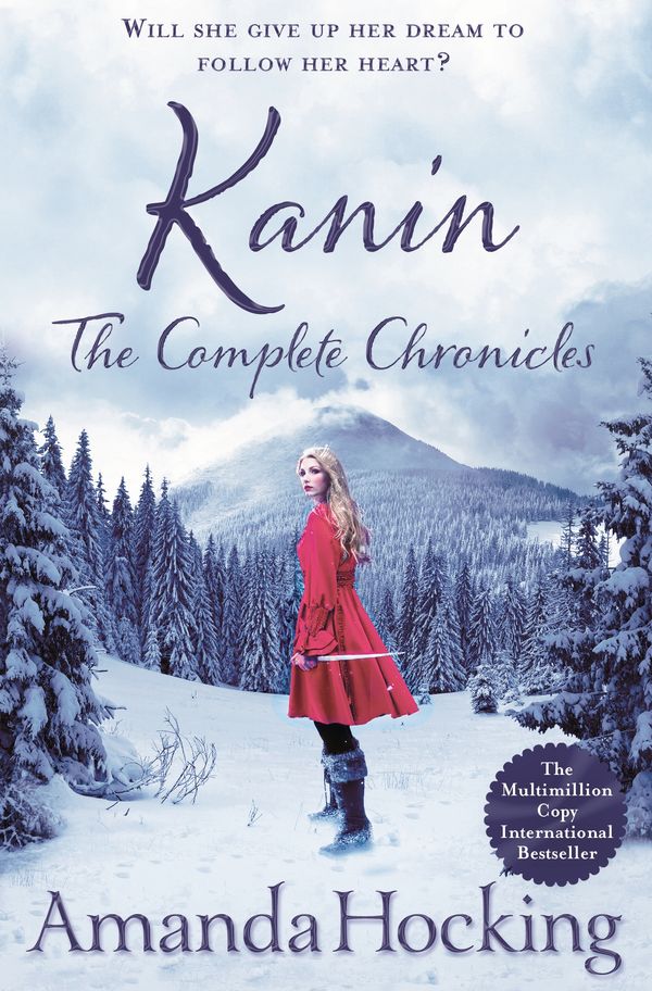 Cover Art for 9781509829361, Kanin: The Complete Chronicles by Amanda Hocking