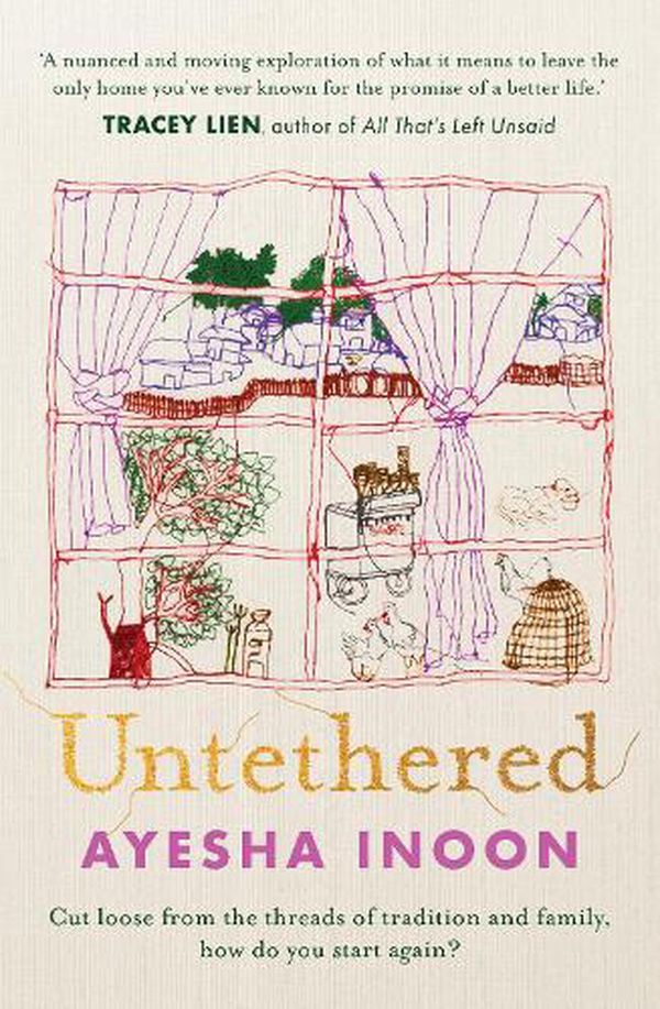 Cover Art for 9781867267058, Untethered by 
                                            
                            Ayesha Inoon                        
                                    