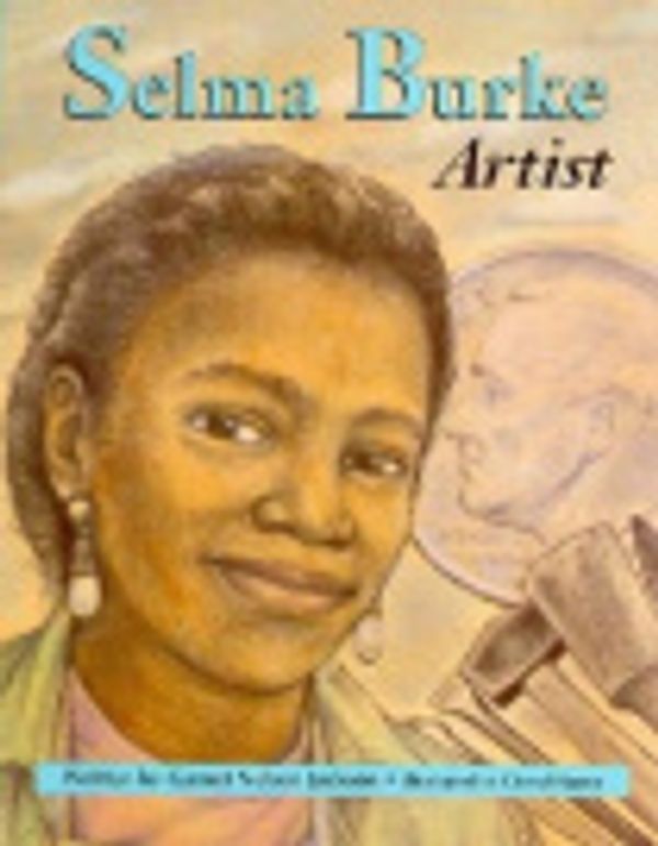 Cover Art for 9780813652467, Selma Burke, Artist by Garnet N Jackson
