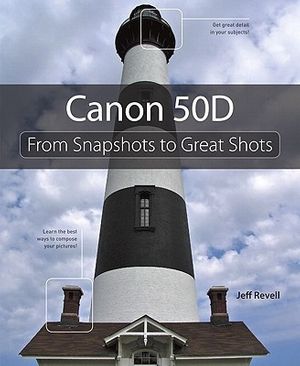 Cover Art for 9780321613110, Canon 50D by Jeff Revell