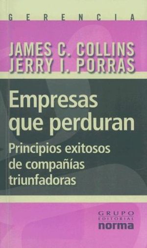 Cover Art for 9789580467274, Empresas Que Perduran [Spanish] by James C. Collins, Jerry I. Porras