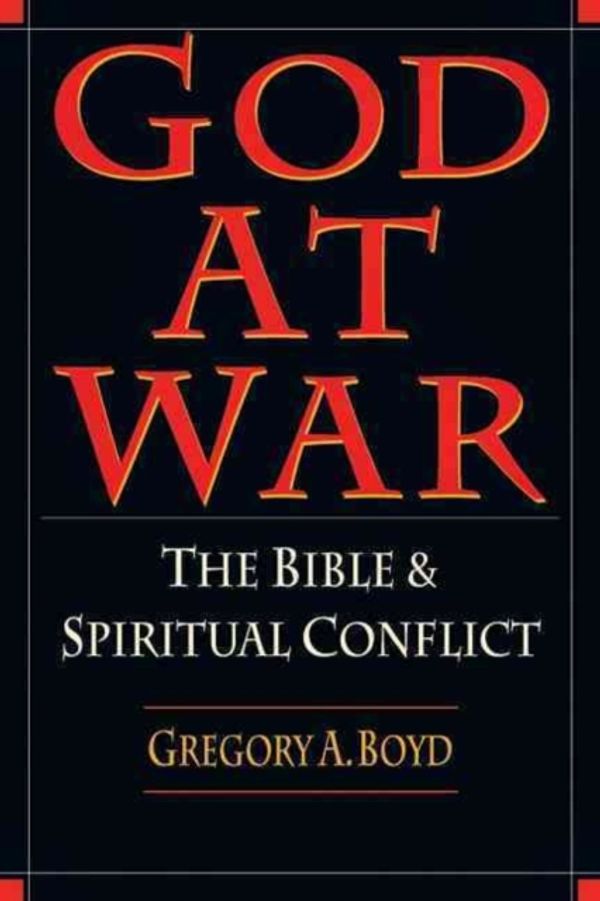 Cover Art for 9780830818853, God at War by Gregory A. Boyd