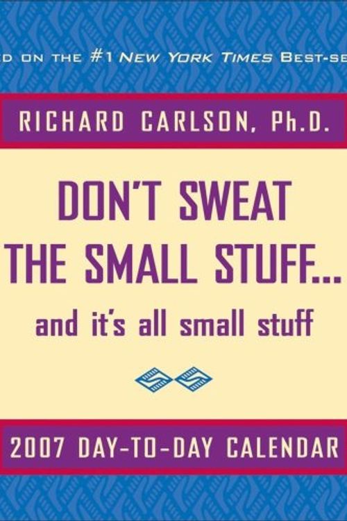 Cover Art for 9780740759611, Don't Sweat the Small Stuff... and It's All Small Stuff by PH Richard Carlson