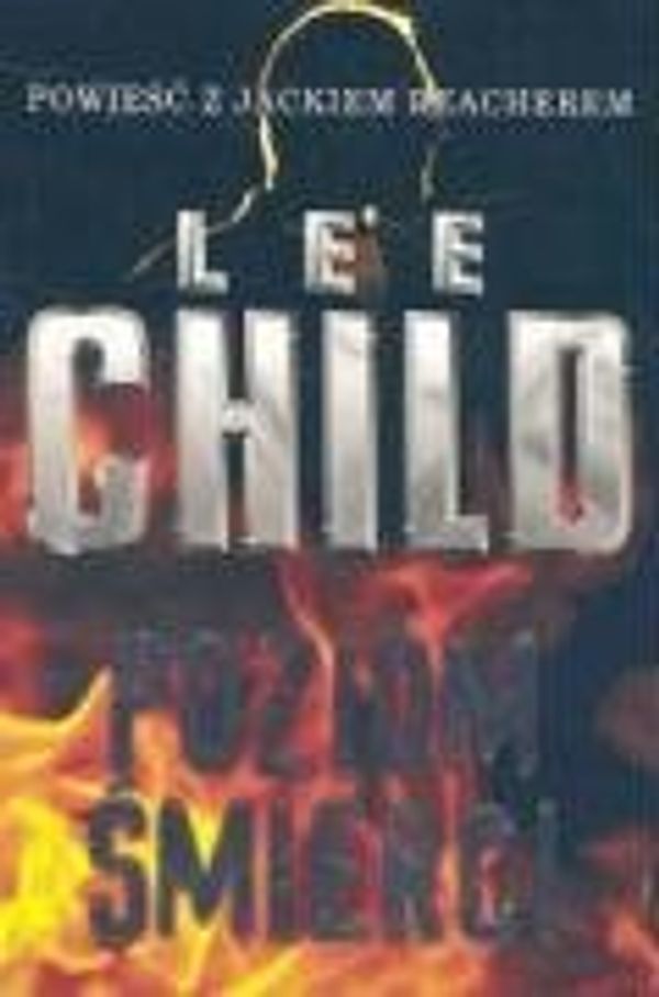 Cover Art for 9788388916724, Poziom smierci by Lee Child