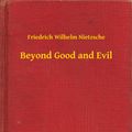 Cover Art for 9789635267910, Beyond Good and Evil by Friedrich Wilhelm Nietzsche