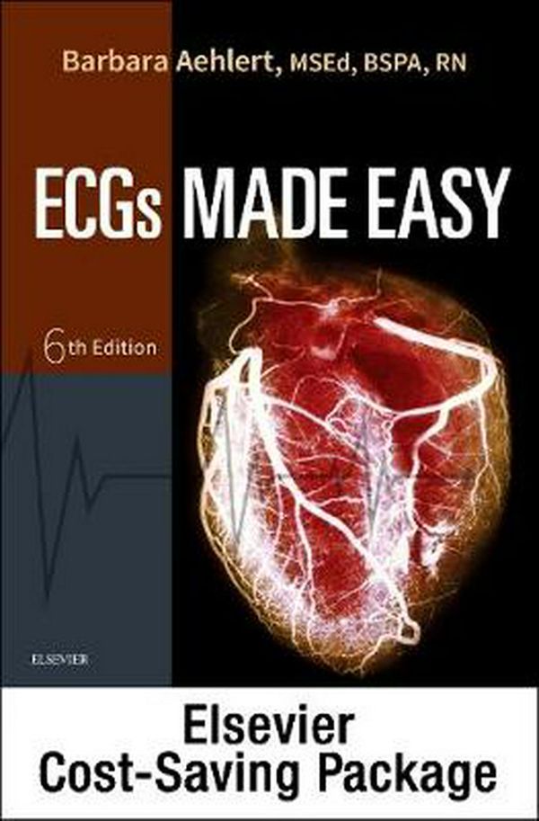 Cover Art for 9780323653596, ECGs Made Easy - Book and Pocket Reference Package, 6e by Aehlert RN BSPA, Barbara J