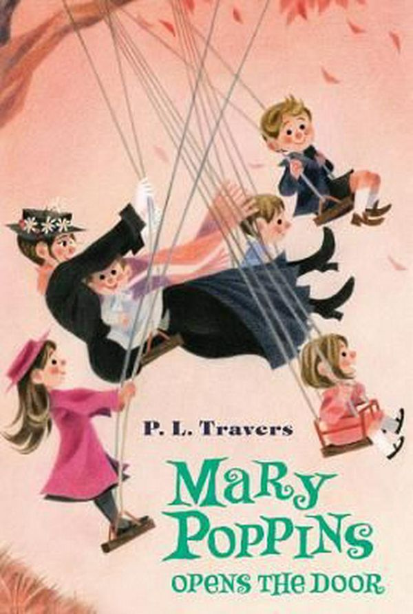 Cover Art for 9780544439580, Mary Poppins Opens the Door by P. L. Travers