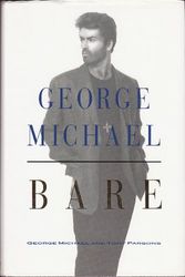 Cover Art for 9780718134358, Bare by George Michael, Tony Parsons