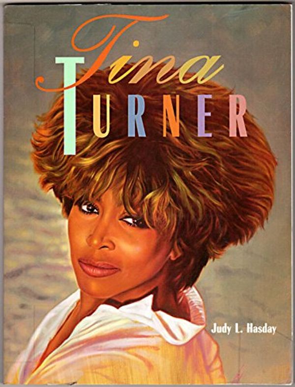 Cover Art for 9780791049686, Tina Turner by Judy L. Hasday