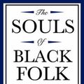 Cover Art for 9781604592139, The Souls of Black Folk by Du Bois,, WEB