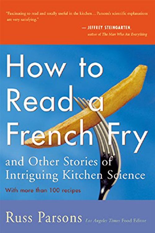 Cover Art for 9780395967836, How to Read a French Fry by Russ Parsons