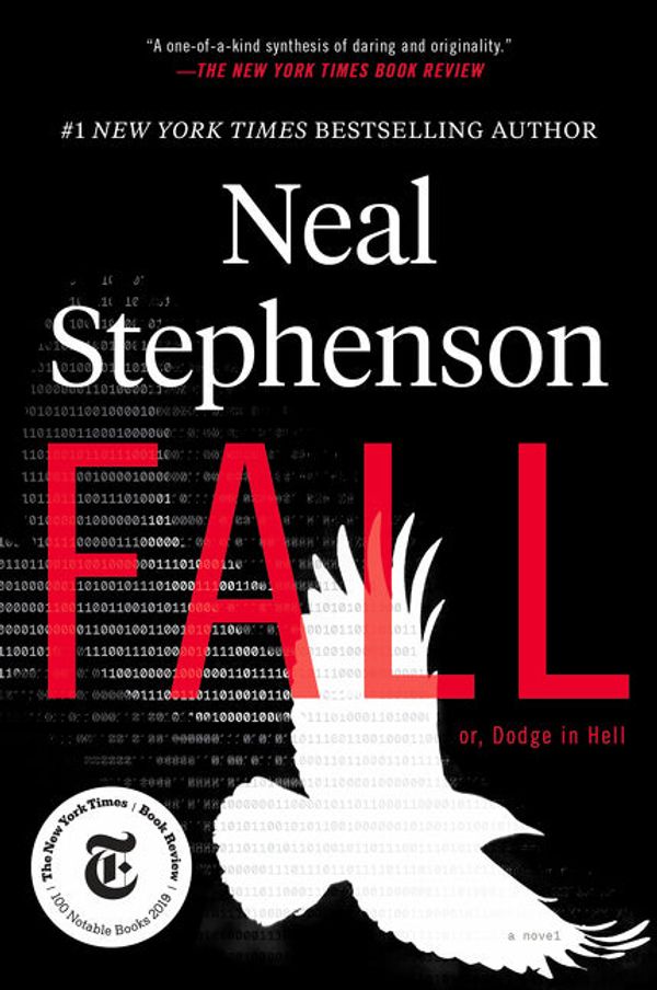 Cover Art for 9780062458728, Fall, Or, Dodge in Hell by Neal Stephenson