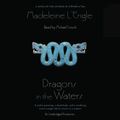 Cover Art for 9781101917282, Dragons in the Waters by Madeleine L'Engle