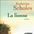 Cover Art for 9782714455437, La Lionne by Katherine SCHOLES