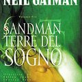 Cover Art for 9788877590930, Sandman. Terre del sogno by Neil Gaiman