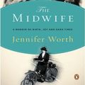 Cover Art for 9781101105573, The Midwife by Jennifer Worth