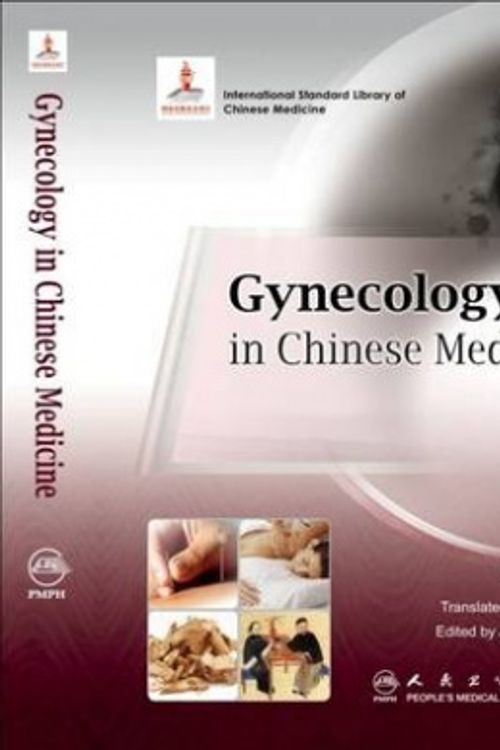 Cover Art for 9787117199742, Gynecology in Chinese Medicine by You Zhao-ling, Jane Lyttleton