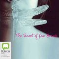 Cover Art for 9781743193488, The Scent of Your Breath by Melissa P