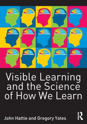 Cover Art for 9780415704991, Visible Learning and the Science of How We Learn by John Hattie