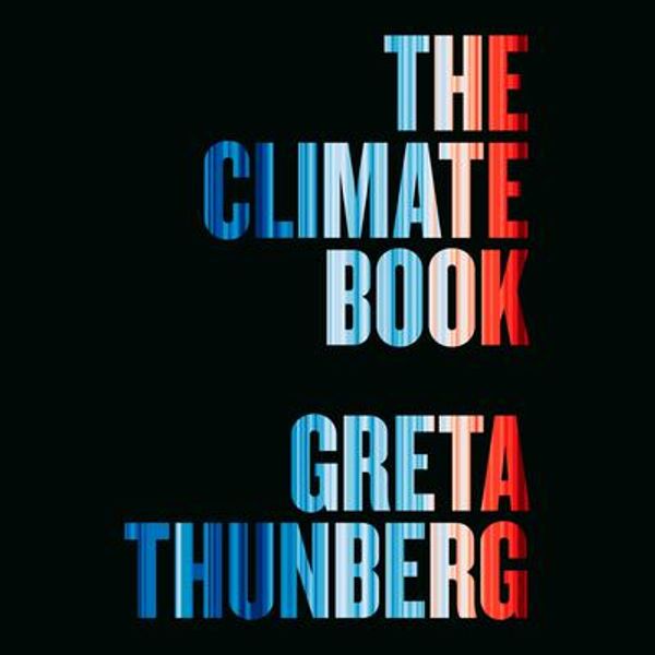 Cover Art for 9780593629413, The Climate Book by Greta Thunberg