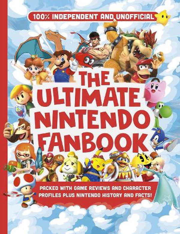 Cover Art for 9781839350207, Ultimate Nintendo Fanbook by Kevin Pettman