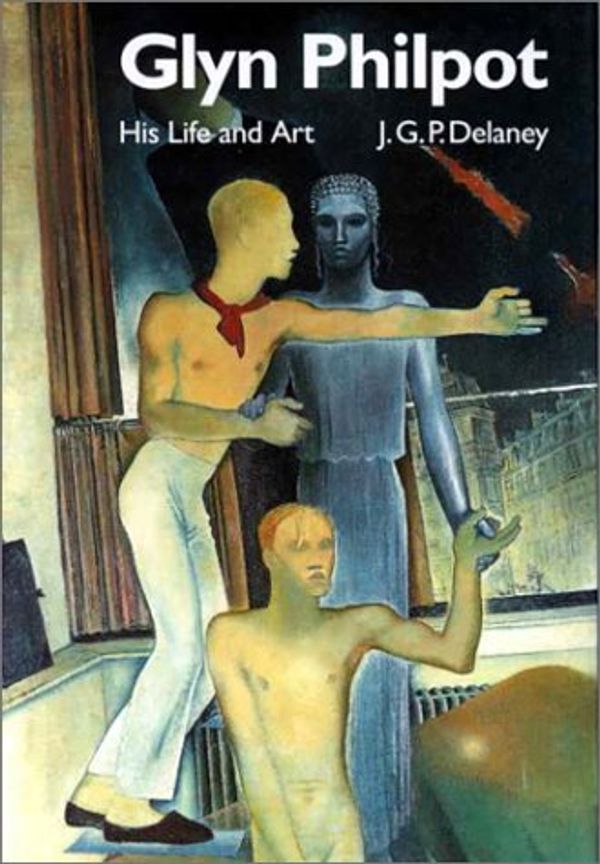 Cover Art for 9781859283554, Glynn Philpot: His Life and Art by J G p Delaney