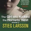 Cover Art for B01LPE8LQY, The Girl Who Kicked the Hornets' Nest (Millennium Trilogy Book 3) by Stieg Larsson (2010-04-01) by Unknown