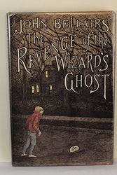 Cover Art for 9780803701700, Bellairs John : Revenge of the Wizard'S Ghost(Hbk) by John Bellairs