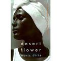 Cover Art for 9781860497490, Desert Flower by Waris Dirie