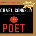 Cover Art for 9781590865583, The Poet by Michael Connelly