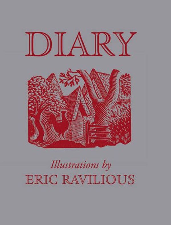 Cover Art for 9781851778416, Diary: Illustrations by Eric Ravilious by Eric Ravilious