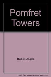 Cover Art for 9780750504584, Pomfret Towers by Angela Thirkell