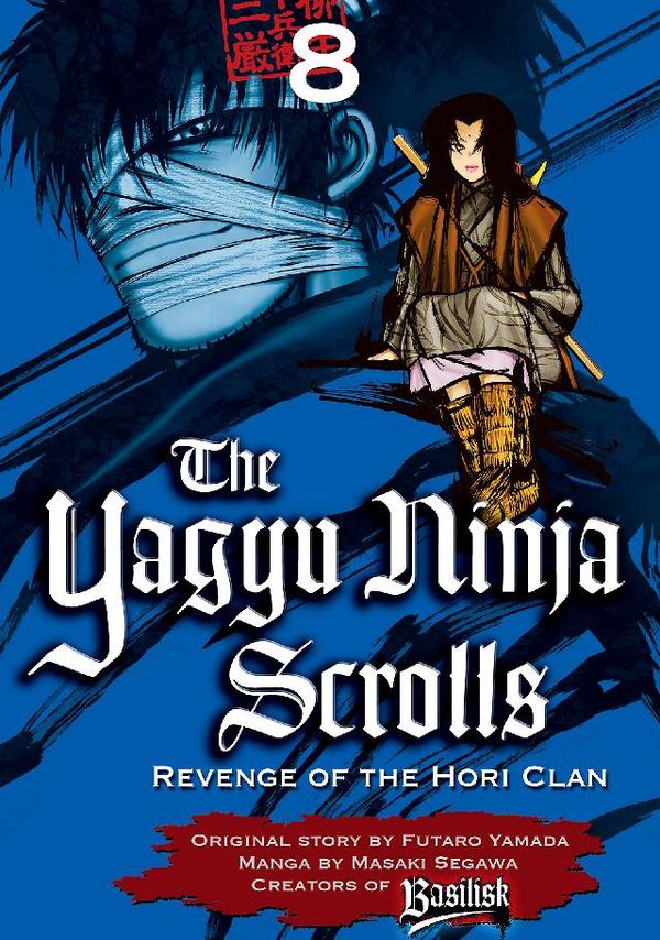 Cover Art for 9781682334720, Yagyu Ninja Scrolls by Futaro Yamada, Masaki Segawa
