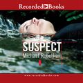 Cover Art for 9781419319198, Suspect by Michael Robotham