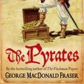 Cover Art for 9780006470175, The Pyrates by George MacDonald Fraser