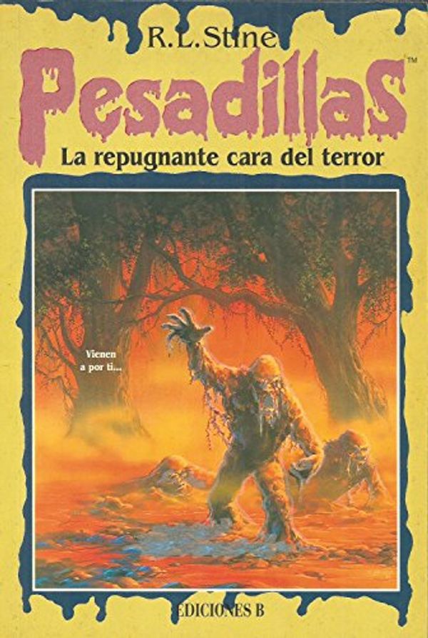 Cover Art for 9788440663313, La repugnante cara del terror by R. L. Stine