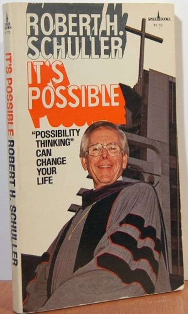 Cover Art for 9780800783693, It's Possible by Robert Harold Schuller