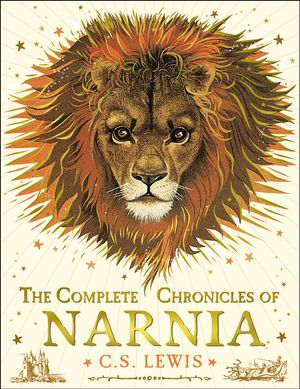 Cover Art for 9780007100248, The Complete Chronicles of Narnia by Lewis, C. S., Baynes, Pauline