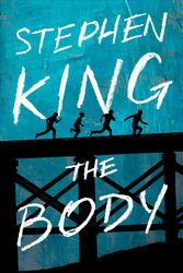 Cover Art for 9781982103538, The Body by Stephen King