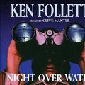 Cover Art for 9780230713901, Night Over Water by Ken Follett