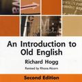 Cover Art for 9780748642380, Introduction to Old English by Richard Hogg