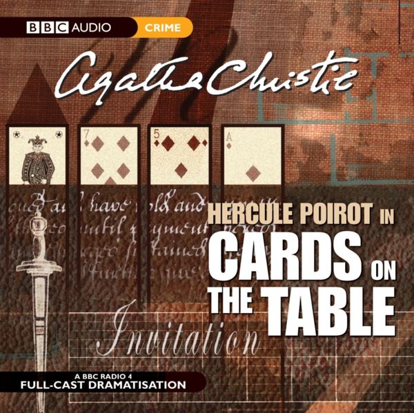 Cover Art for 9780563536482, Cards on the Table: BBC Radio 4 Full-cast Dramatisation by Agatha Christie