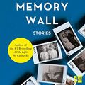 Cover Art for 8601417992913, Memory Wall by Anthony Doerr