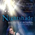Cover Art for 9781101477779, Nightshade by Michelle Rowen
