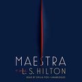 Cover Art for 9780451483089, Maestra by L S. Hilton