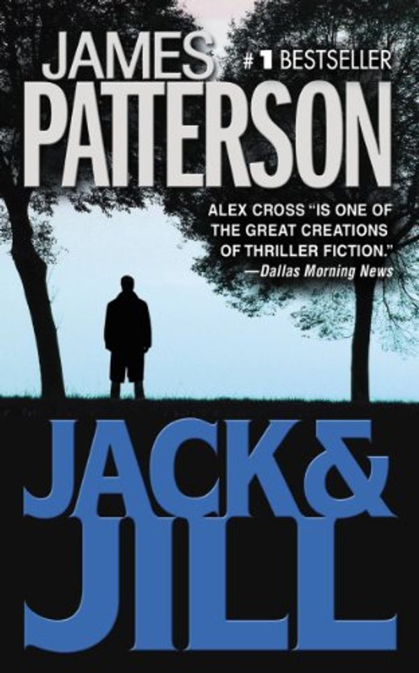 Cover Art for B000FA65HW, Jack & Jill by James Patterson